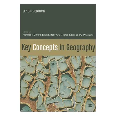 "Key Concepts in Geography" - "" ("Clifford Nicholas")