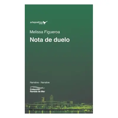 "Nota de duelo" - "" ("Figueroa Melissa")