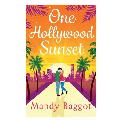 "One Hollywood Sunset" - "" ("Baggot Mandy")