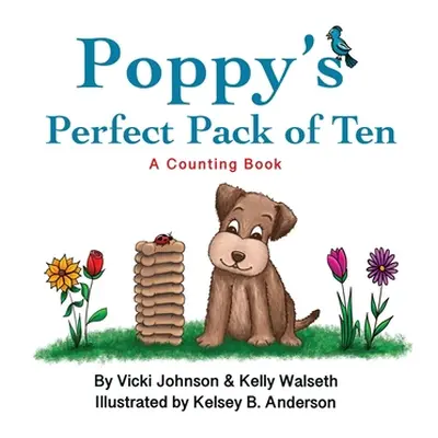 "Poppy's Perfect Pack of Ten" - "" ("Johnson Vicki")