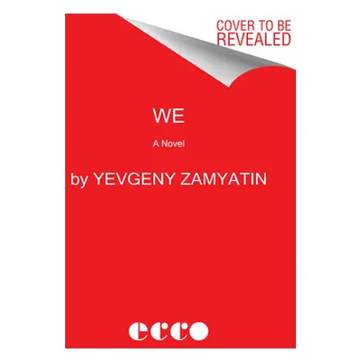 "We" - "" ("Zamyatin Yevgeny")