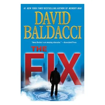 "The Fix" - "" ("Baldacci David")