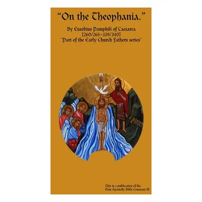 "On the Theophania" - "" ("Horn Apostle")