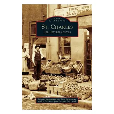 "St. Charles: Les Petites Cotes" - "" ("Graveman Dianna")