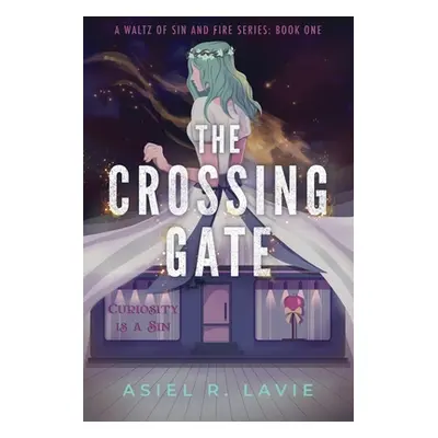 "The Crossing Gate" - "" ("Lavie Asiel R.")