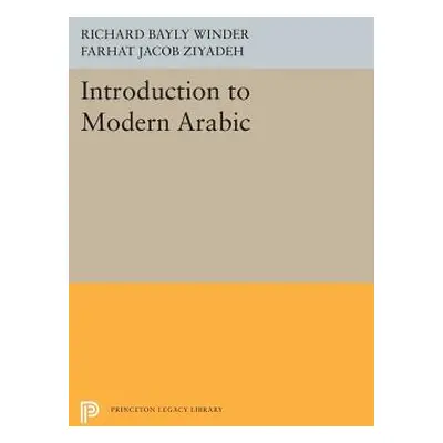 "Introduction to Modern Arabic" - "" ("Winder Richard Bayly")