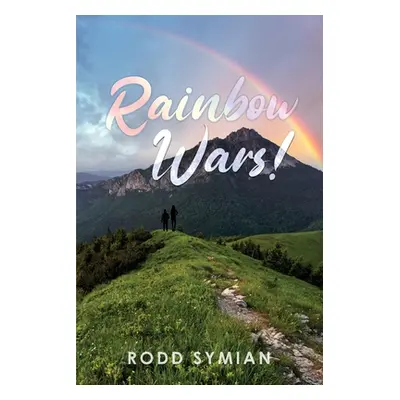 "Rainbow Wars!" - "" ("Symian Rodd")