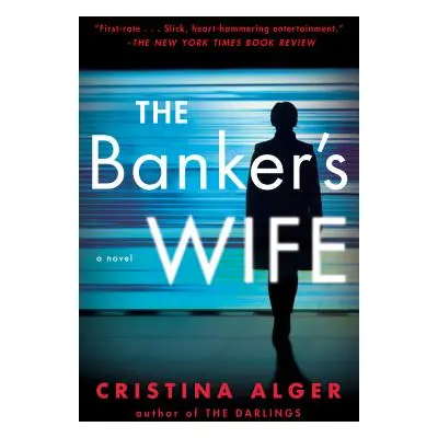 "The Banker's Wife" - "" ("Alger Cristina")