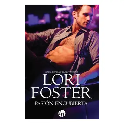 "Pasin encubierta" - "" ("Foster Lori")