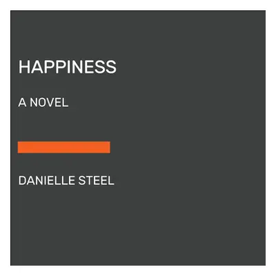 "Happiness" - "" ("Steel Danielle")