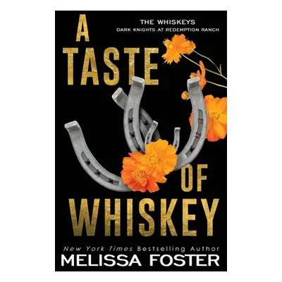 "A Taste of Whiskey: Sasha Whiskey (Special Edition Hardback)" - "" ("Foster Melissa")