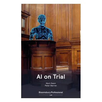 "AI on Trial" - "" ("Deem Mark")