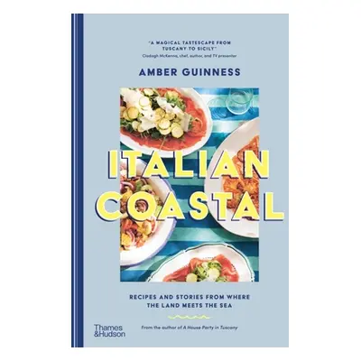 "Italian Coastal: Recipes and Stories from Where the Land Meets the Sea" - "" ("Guinness Amber")