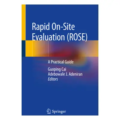 "Rapid On-Site Evaluation (Rose): A Practical Guide" - "" ("Cai Guoping")