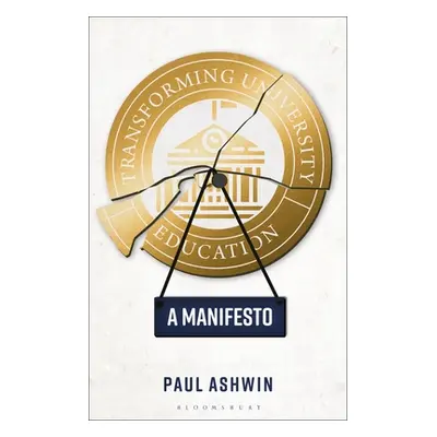 "Transforming University Education: A Manifesto" - "" ("Ashwin Paul")