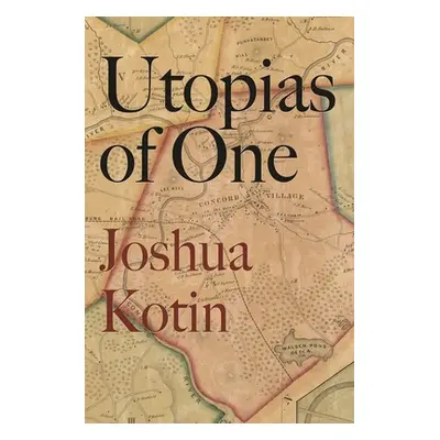 "Utopias of One" - "" ("Kotin Joshua")