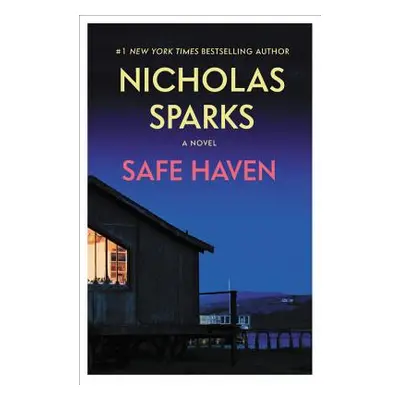 "Safe Haven" - "" ("Sparks Nicholas")