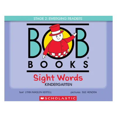 Bob Books - Sight Words Kindergarten Hardcover Bind-Up Phonics, Ages 4 and Up, Kindergarten (Sta