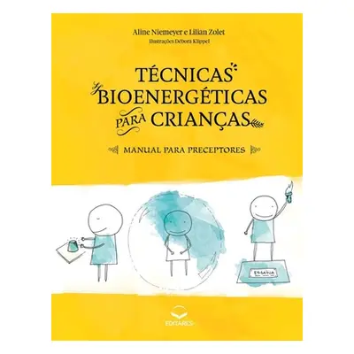 Tcnicas Bioenergticas para Crianas (Niemeyer Aline)