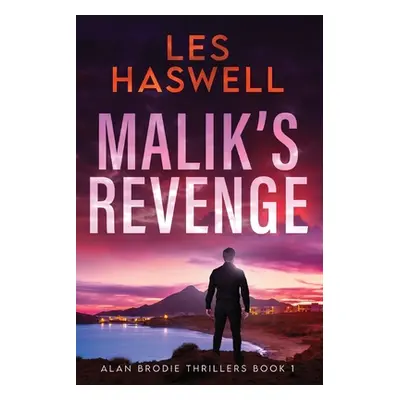 "Malik's Revenge" - "" ("Haswell Les")