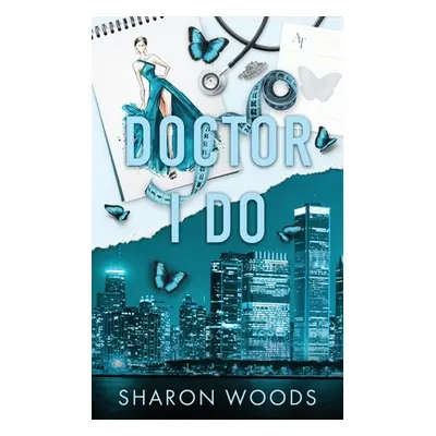 "Doctor I Do Special Edition" - "" ("Woods Sharon")