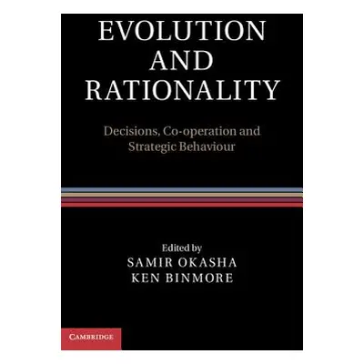 "Evolution and Rationality" - "" ("Okasha Samir")