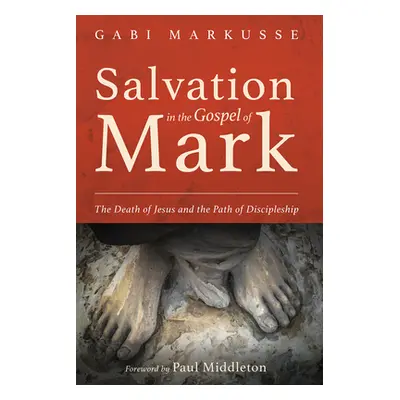 "Salvation in the Gospel of Mark" - "" ("Markusse Gabi")