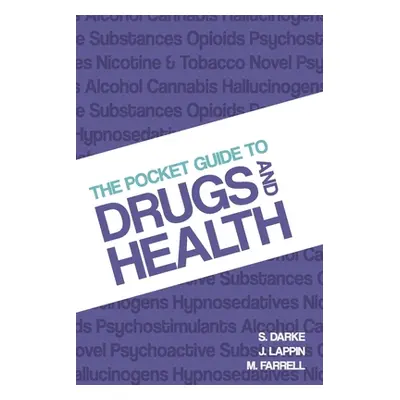 "The Pocket Guide to Drugs and Health" - "" ("Darke Shane")