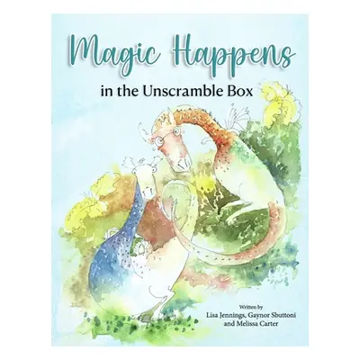 "Magic Happens: in the Unscramble Box" - "" ("Sbuttoni Gaynor")