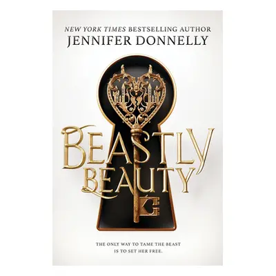 "Beastly Beauty" - "" ("Donnelly Jennifer")