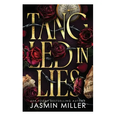 "Tangled In Lies" - "" ("Miller Jasmin")