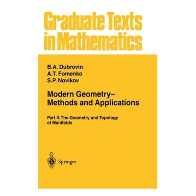 "Modern Geometry-- Methods and Applications: Part II: The Geometry and Topology of Manifolds" - 