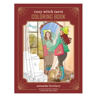 "Cozy Witch Tarot Coloring Book" - "" ("Lovelace Amanda")