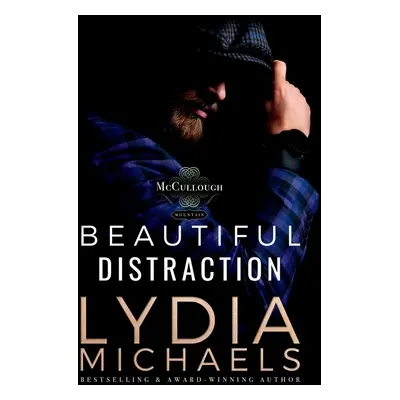 "Beautiful Distraction" - "" ("Michaels Lydia")