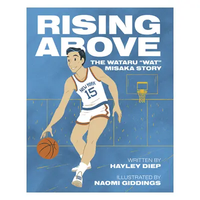 "Rising Above: The Wataru Wat Misaka Story" - "" ("Diep Hayley")