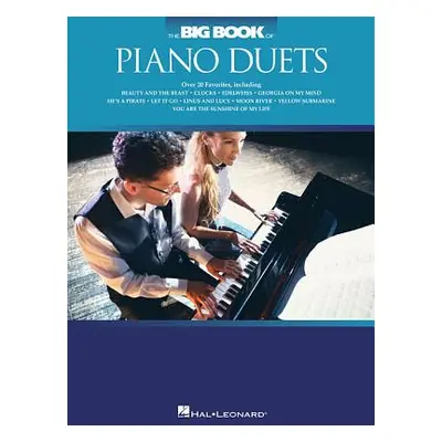 "The Big Book of Piano Duets" - "" ("Hal Leonard Corp")