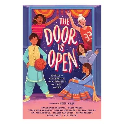 "The Door Is Open: Stories of Celebration and Community by 11 Desi Voices" - "" ("Khan Hena")