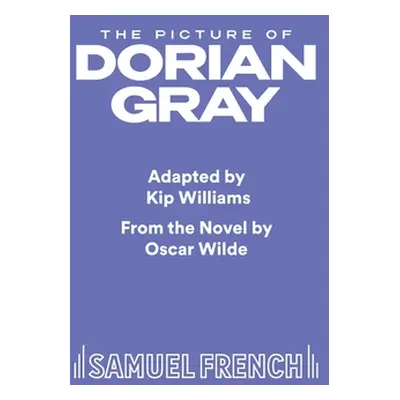 "The Picture of Dorian Gray" - "" ("Williams Kip")