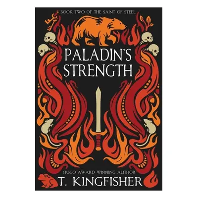 "Paladin's Strength" - "" ("Kingfisher T.")