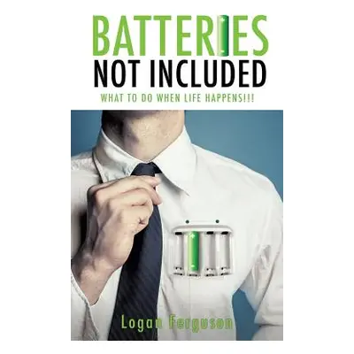 "Batteries Not Included" - "" ("Ferguson Logan")