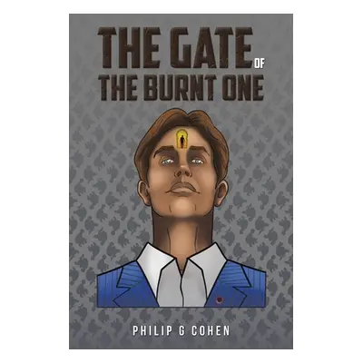 "The Gate of the Burnt One" - "" ("Cohen Philip G.")