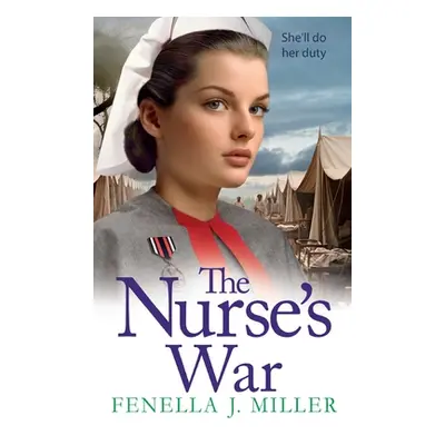 "The Nurse's War" - "" ("J. Miller Fenella")