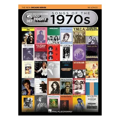 "Songs of the 1970s - The New Decade Series: E-Z Play Today Volume 367" - "" ("Hal Leonard Corp"