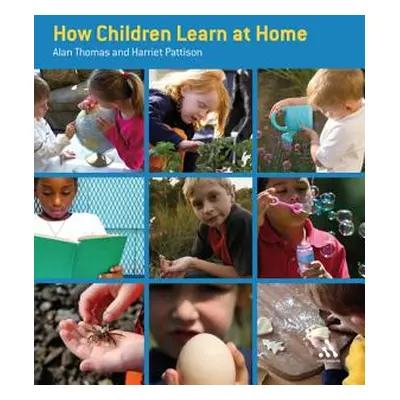 "How Children Learn at Home" - "" ("Thomas Alan")