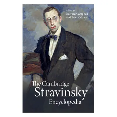 "The Cambridge Stravinsky Encyclopedia" - "" ("Campbell Edward")