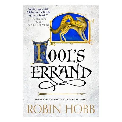 "Fool's Errand: Book One of the Tawny Man Trilogy" - "" ("Hobb Robin")