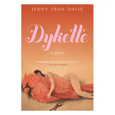 "Dykette" - "" ("Davis Jenny Fran")