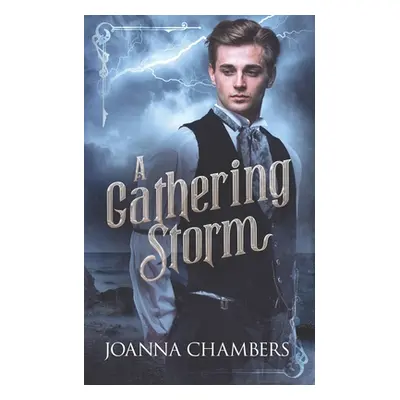 "A Gathering Storm" - "" ("Chambers Joanna")