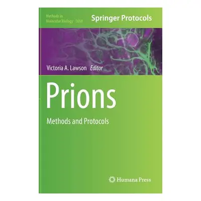 "Prions: Methods and Protocols" - "" ("Lawson Victoria A.")