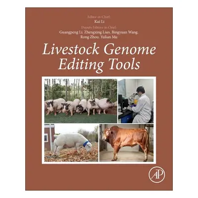 "Livestock Genome Editing Tools" - "" ("Li Kui")